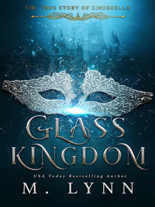 Title details for Glass Kingdom by M. Lynn - Available